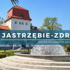Jastrzębie-Zdrój: Atrakcje, które łączą uzdrowisko i kopalnie